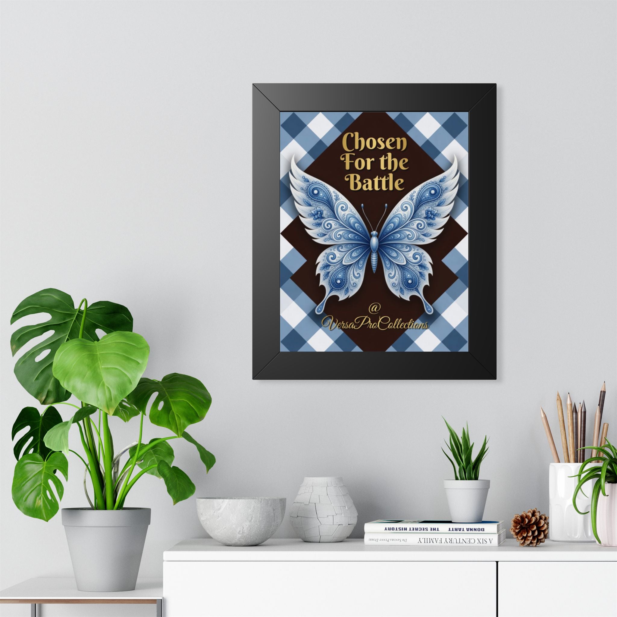 Framed Poster — "Chosen For the Battle" Blue Butterfly Inspirational Wall Art