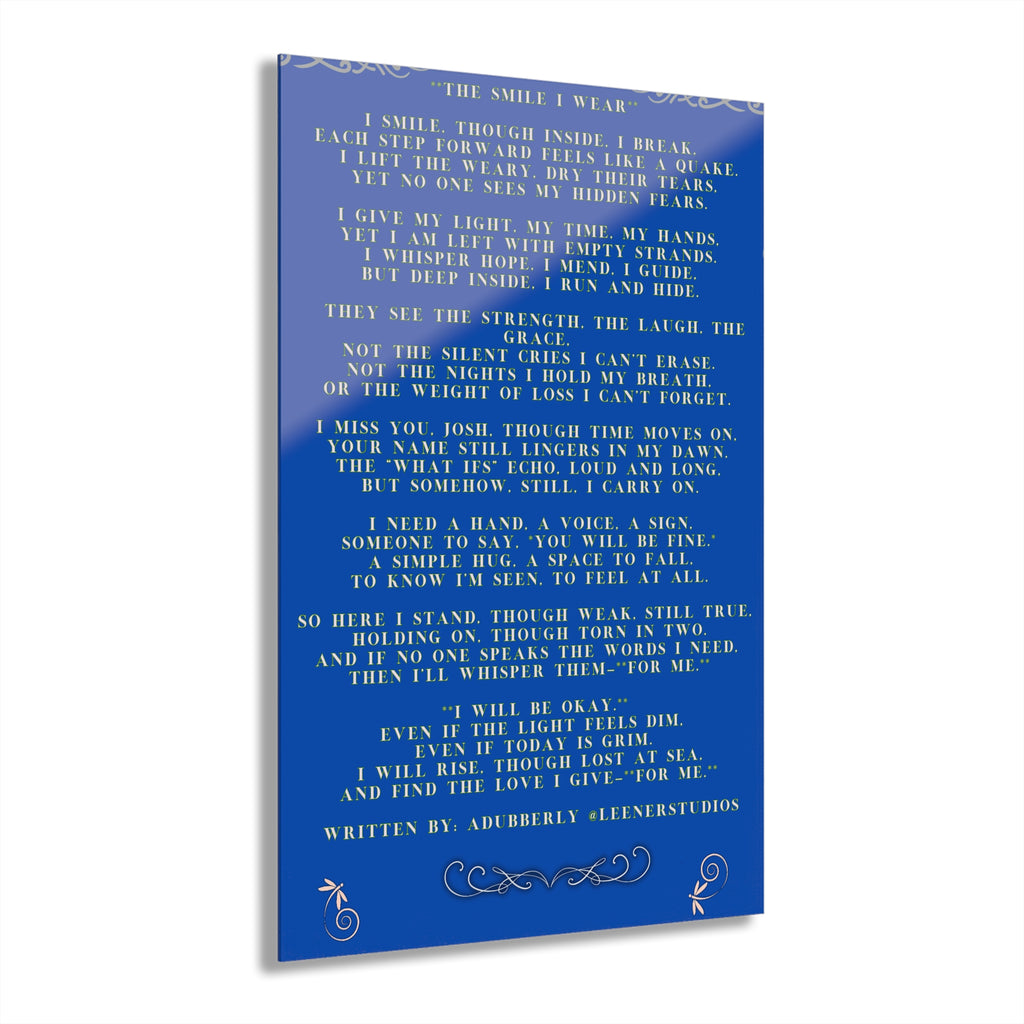 Inspirational Poem Acrylic Print — 'The Smile I Wear' French Cleat Wall Art