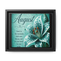 August Floral Wall Art Canvas — Framed Matte Print with Inspirational Quote