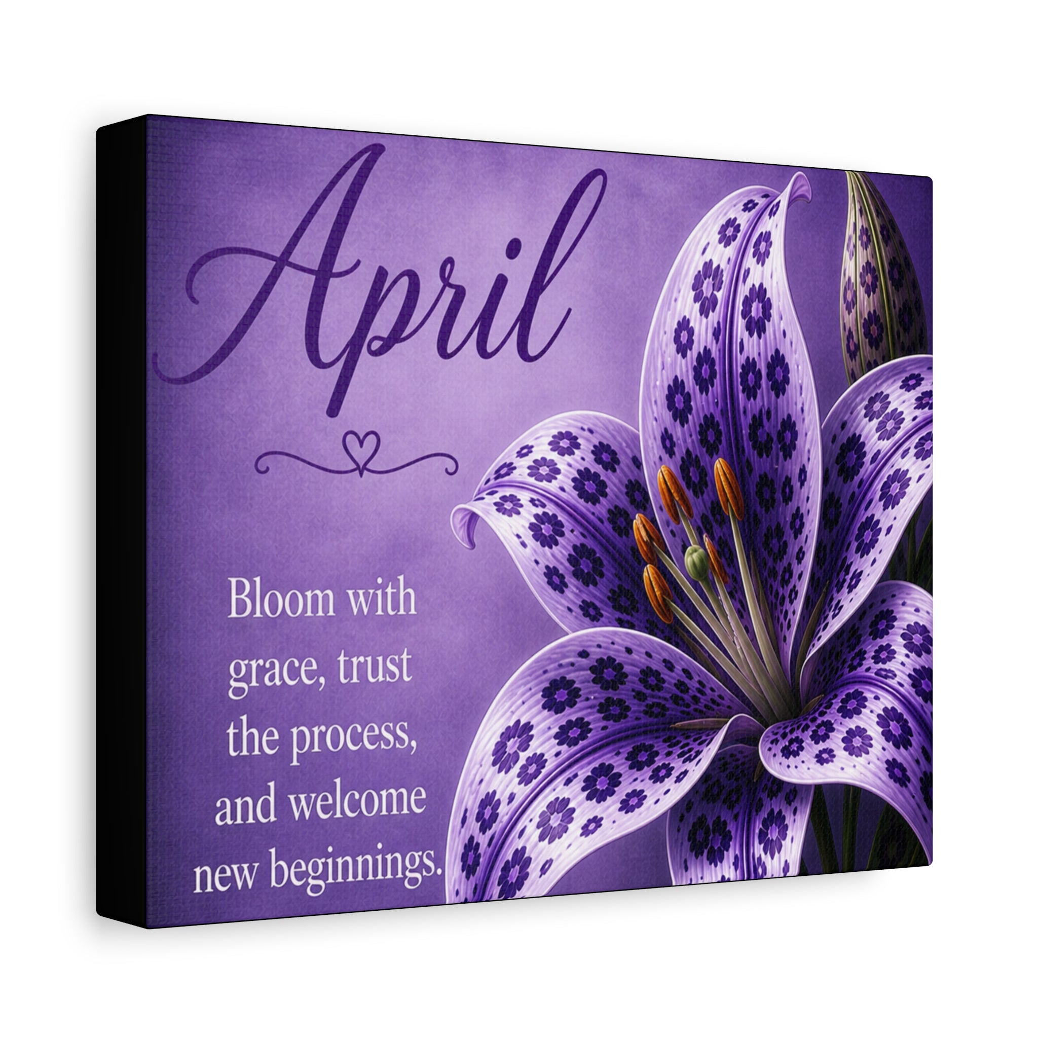 April Floral Canvas Wall Art — "Bloom with grace, trust the process" Inspirational Print