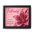 February Floral Canvas Wall Art — "Let love lead the way and kindness stay" Framed Print