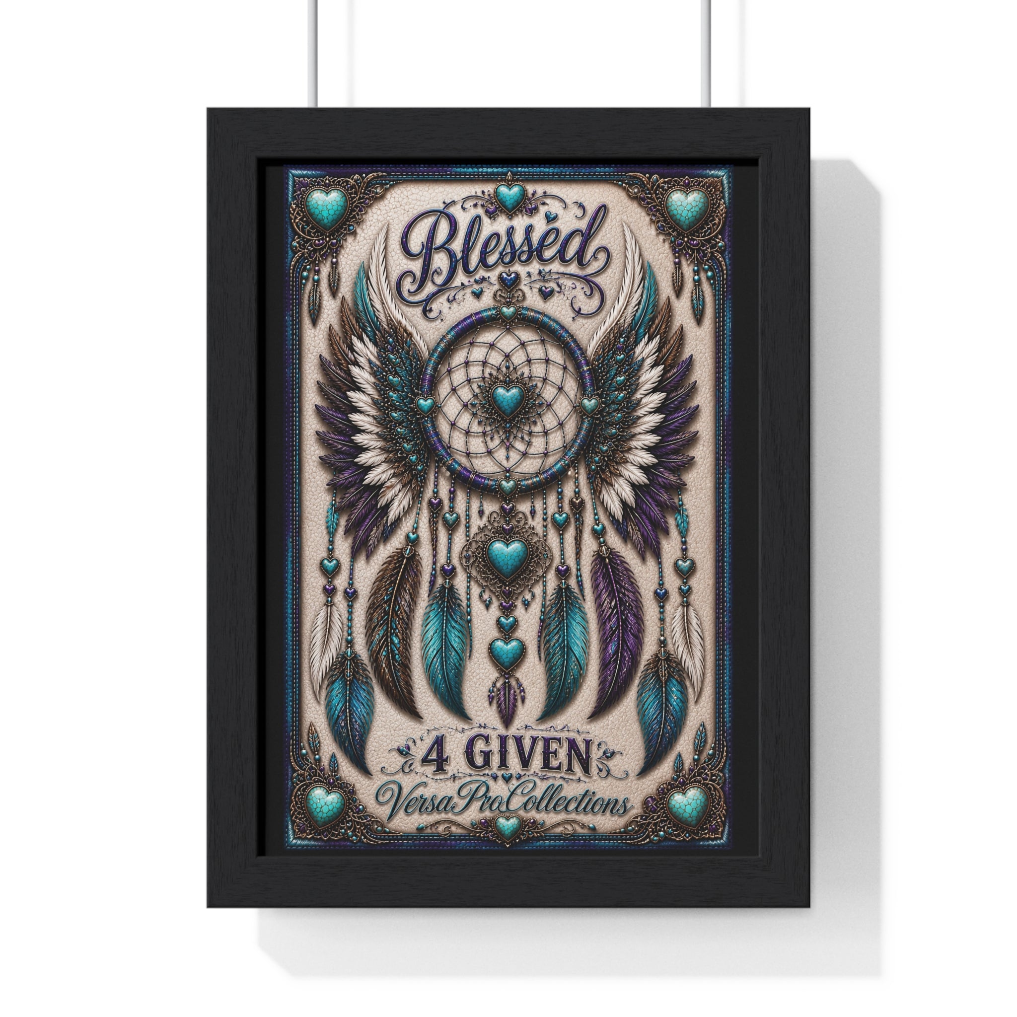 Framed Poster - "Blessed" Dreamcatcher Wall Art (4 Given) — Boho Spiritual Home Decor