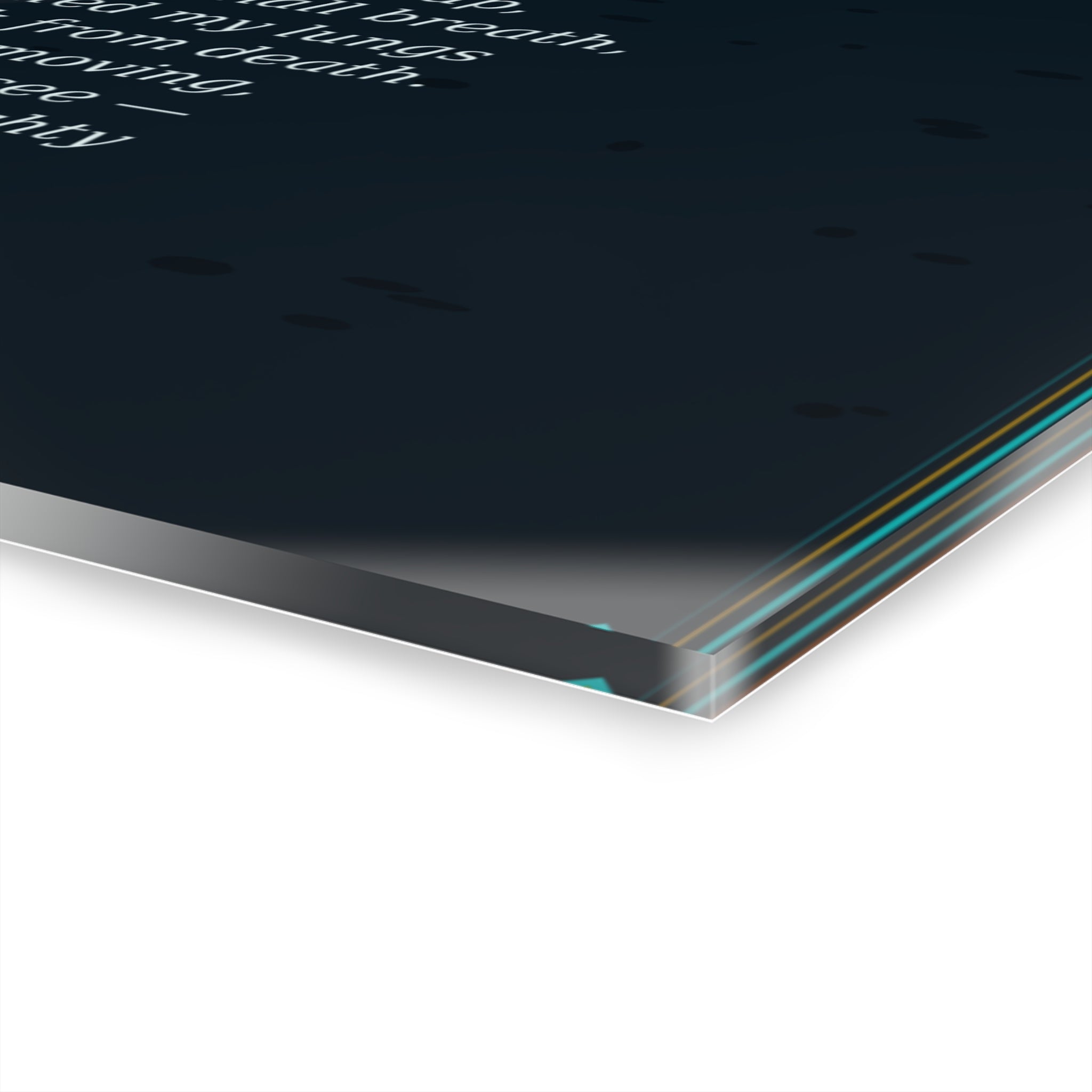 Still Here – Inspirational Poem Acrylic Print (French Cleat Hanging)