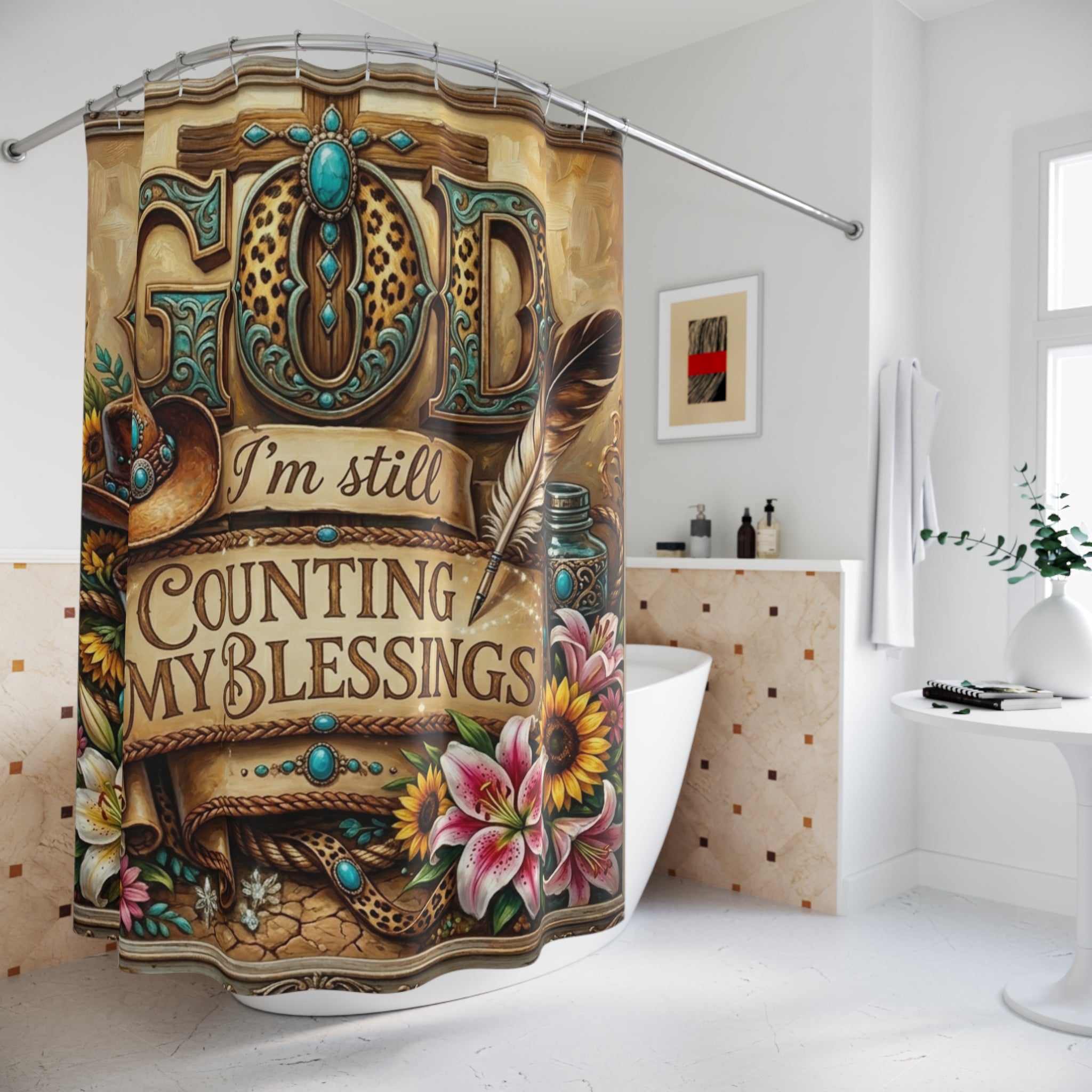 God I'm Still Counting My Blessings Shower Curtain — Floral Western Faith Bathroom Decor
