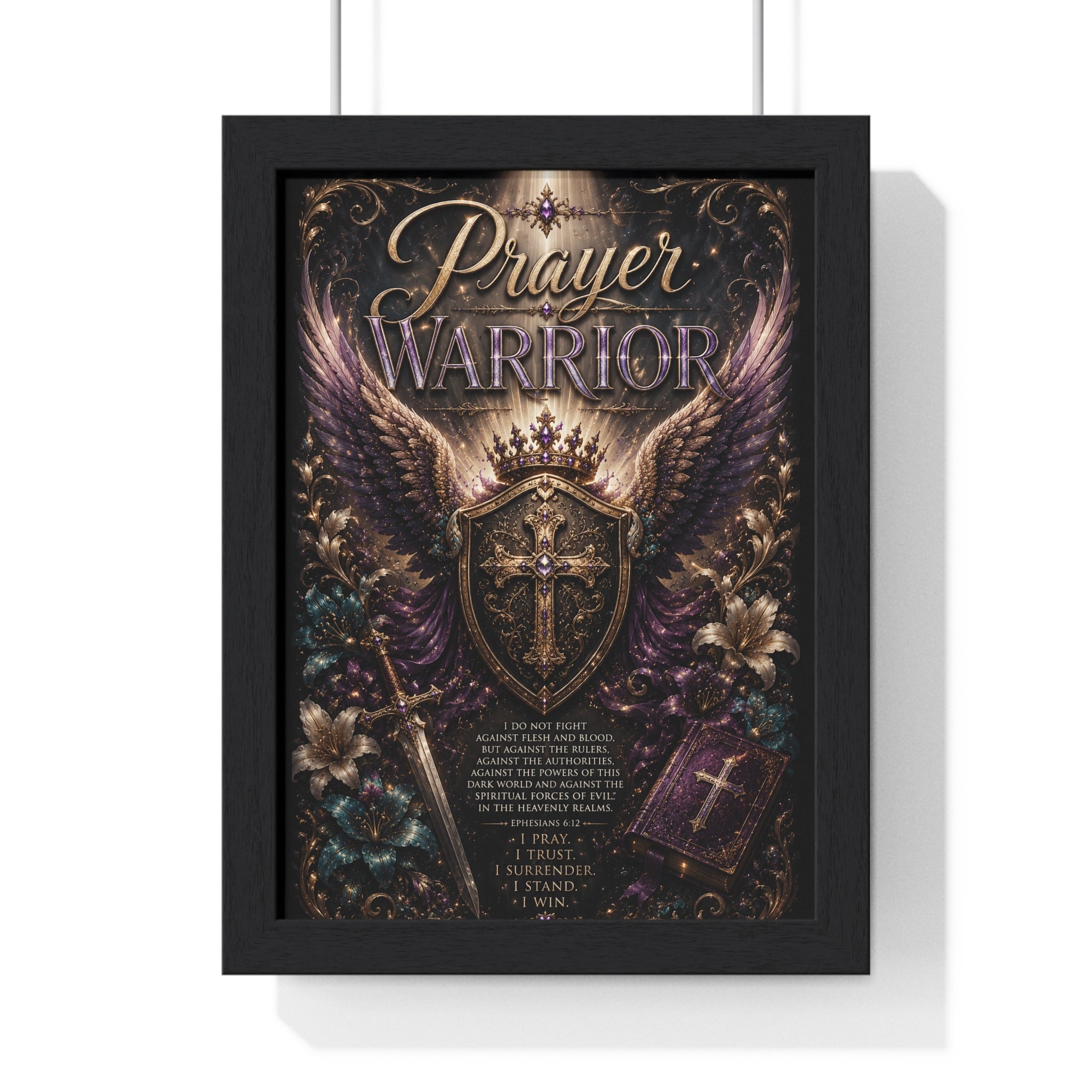 Prayer Warrior Framed Poster — Inspirational Christian Wall Art