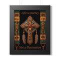 Framed Poster — 'Life's a Journey, Not a Destination' Cross & Southwestern Wall Art