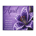 April Floral Canvas Wall Art — "Bloom with grace, trust the process" Inspirational Print
