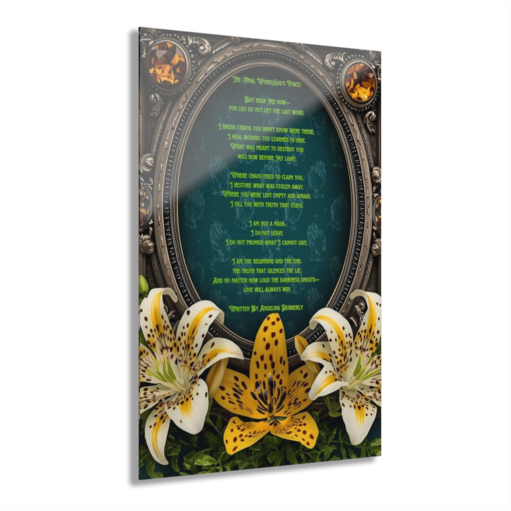 Acrylic Print — ‘The Wounded Poet’ Poem Art with Yellow Lilies (French Cleat Hanging)