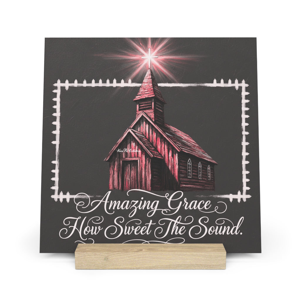 Gallery Board – “Amazing Grace, How Sweet The Sound” Church Art with Wooden Stand