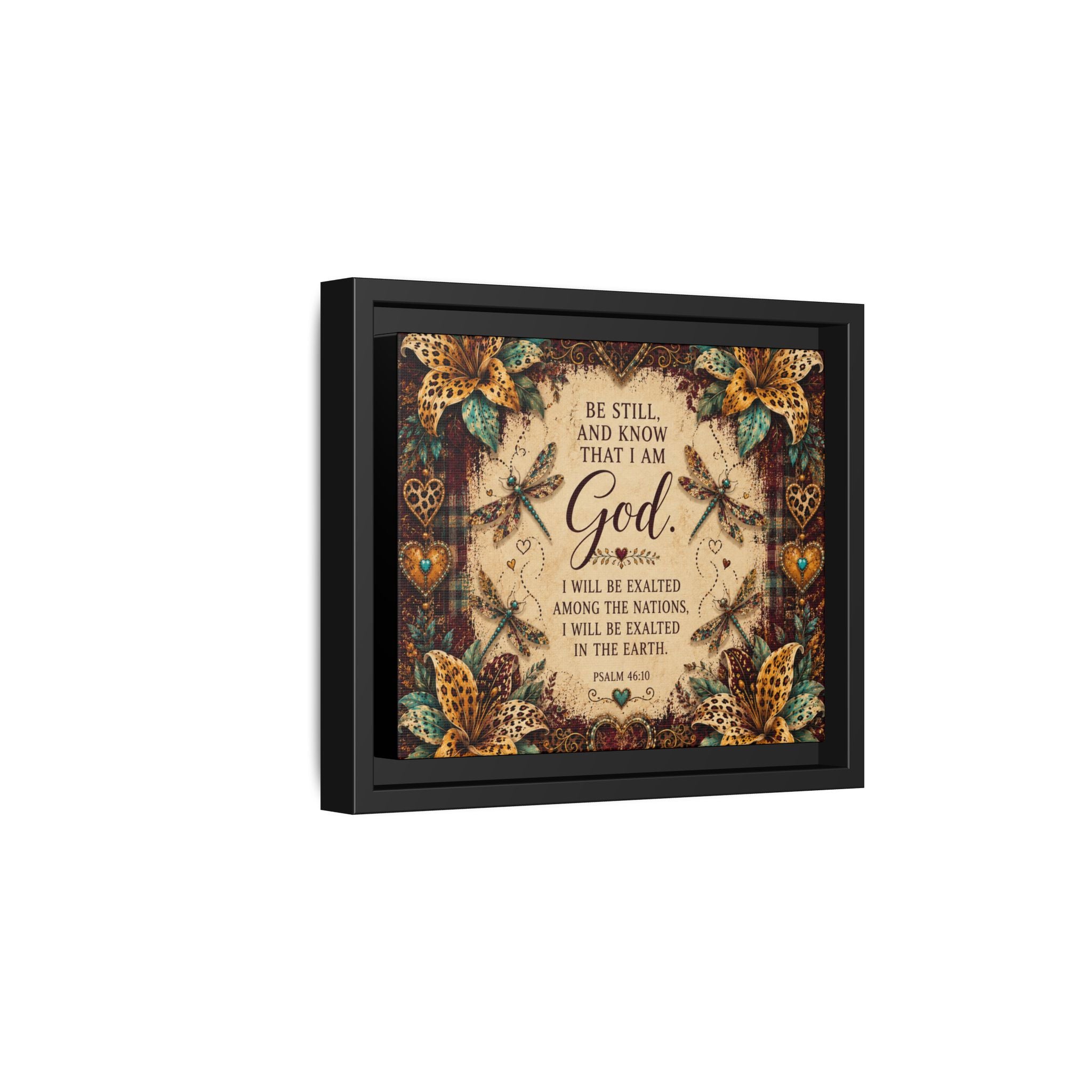 Framed Faith Canvas - "Be Still and Know That I Am God" Psalm 46:10 Wall Art