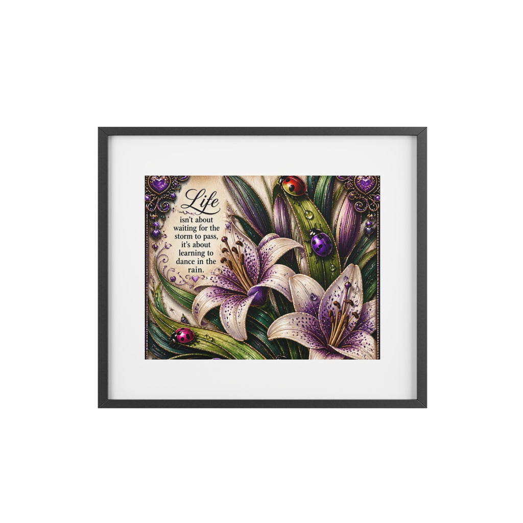 Framed Floral Art Print — "Life isn't about waiting" Inspirational Wall Poster
